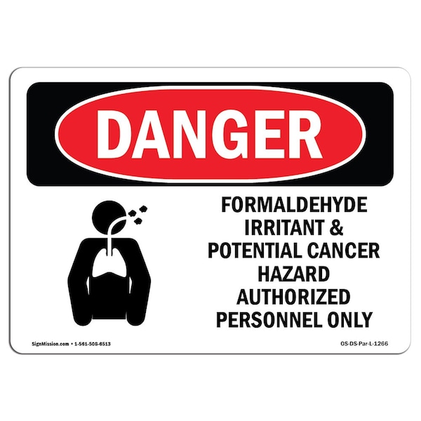 Safety Sign, OSHA Danger, 3.5" Height, 5" Width, Formaldehyde Irritant Hazard, Landscape, 10PK